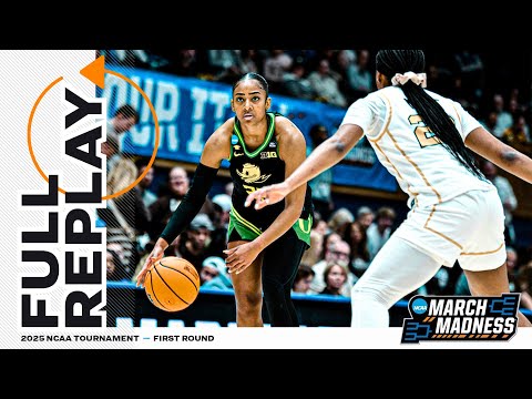 Oregon vs. Vanderbilt: 2025 NCAA women's first round | FULL REPLAY