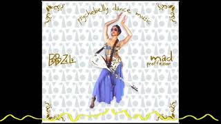 Baba Zula & Mad Professor - Urfa Beşiri Hoyratı (Ruhani Oyun Havaları/Psychebelly Dance Music-2003)