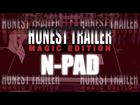 N Pad by S Magic | Honest Trailer: Magic Edition