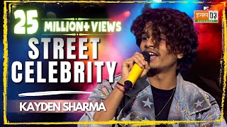 Download lagu Street Celebrity | Kayden Sharma | MTV Hustle 03 REPRESENT mp3