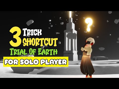 Trick Shortcut Trial of Earth for Solo Players | Fast and Easy |  Sky Children of the Light