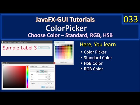 ColorPicker | Select Color Std, RGB, HSB | JavaFx GUI Tutorial #33