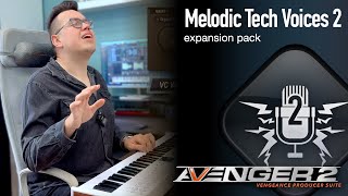Video thumbnail for Vengeance Producer Suite - Avenger Expansion Walkthrough Melodic Tech Voices 2 with Bartek by Vengeance-Sound