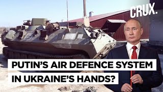 Ukraine Forces Capture Putin's Air Defense Systems