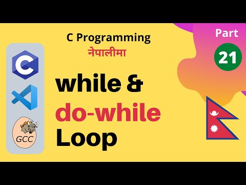 While And Do While Loop C Programming Tutorial In Nepali 21