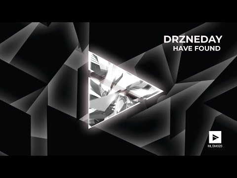 Drzneday - Have Found (Original Mix) [Minimalism Records]