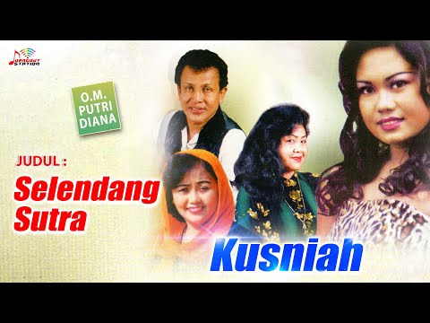 Kusniah - Selendang Sutra (Official Music Video)