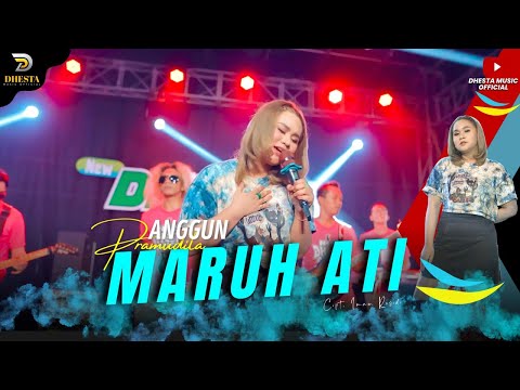 Anggun pramudita - Maruh Ati - Feat Ader Negro (Official Music Video) - New Dhesta