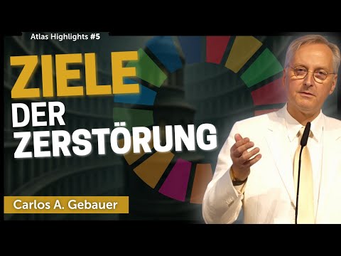 The United Nations' course of destruction and Agenda 2030 | Carlos A. Gebauer