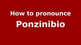 How to pronounce Ponzinibio
