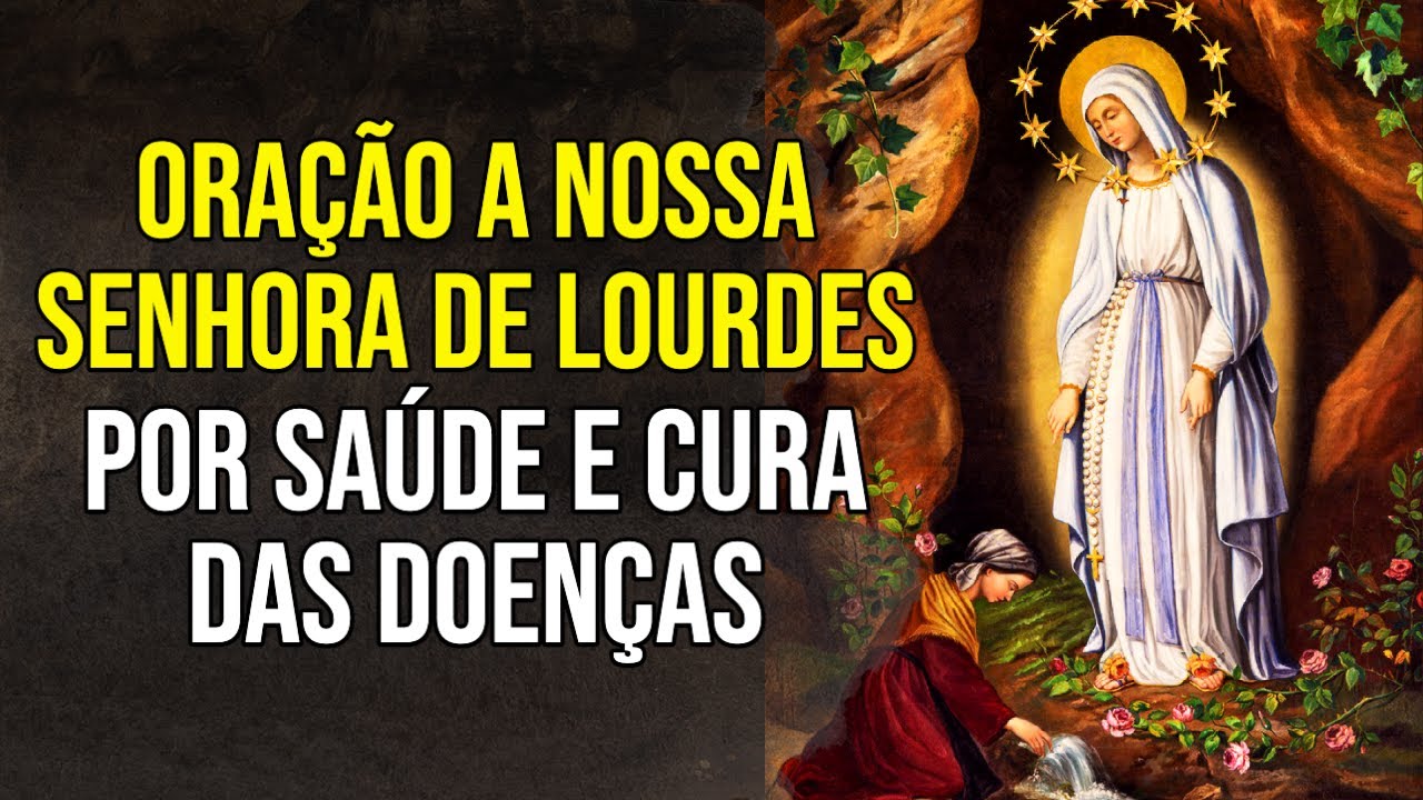 ORAÇÃO A NOSSA SENHORA DE LOURDES POR SAÚDE E CURA DAS DOENÇAS | Ouça Enquanto Dorme