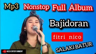 Download lagu Mp3 Nonstop FULL ALBUM BAJIDORAN nico entertainment- Salaki batur mp3 Download lagu Mp3 Nonstop FULL ALBUM BAJIDORAN nico entertainment- Salaki batur mp3