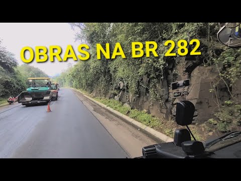 Obras na br 282 trecho entre São Miguel do Oeste e Maravilha SC. 