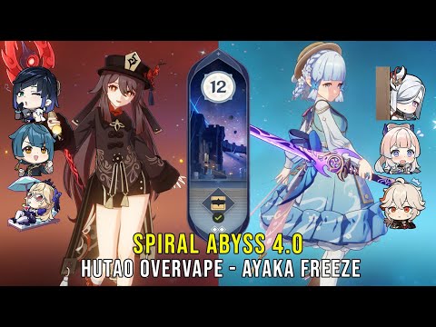 C1 Hutao Overvape and C0 Ayaka Freeze - Genshin Impact Abyss 4.0 - Floor 12 9 Stars