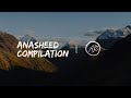 Compilation Anasheed relaxant (sans musique)