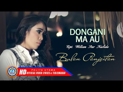 Bulan Panjaitan - Dongani Ma Au (Official Lyrics Video)