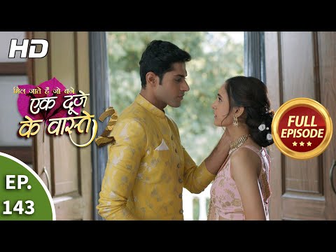 Ek Duje Ke Vaaste 2 - Ep 143 - Full Episode - 16th December, 2020