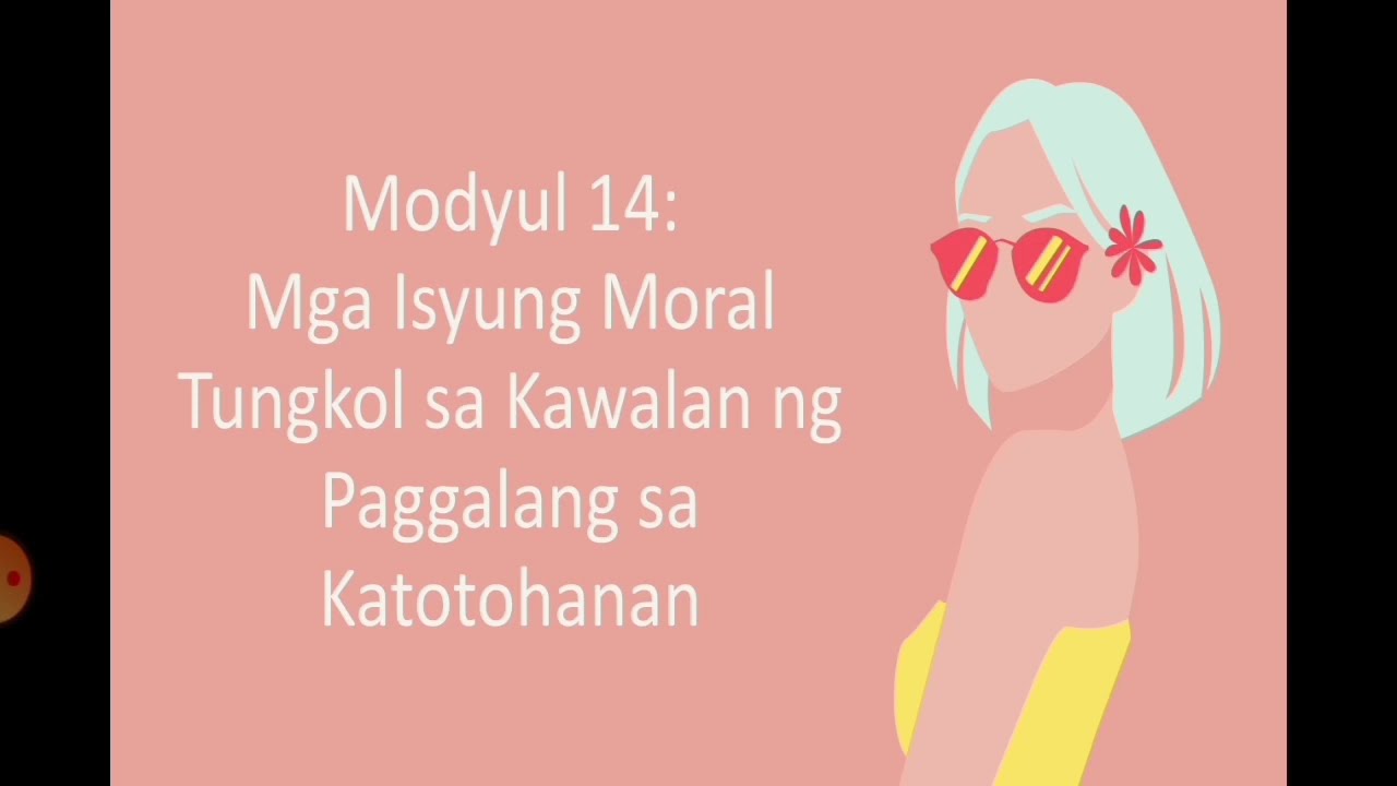 Gawain | EsP 10 | Mga Isyung Moral Tungkol sa Kawalan ng Paggalang sa Katotohanan | ER Tamondong