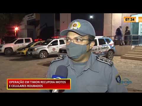 Operação em Timon recupera motos, celulares e arma de fogo roubados 09 11 2020