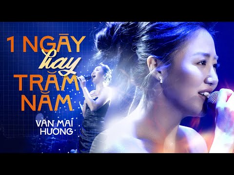 Một Ngày Hay Trăm Năm - Văn Mai Hương | Official Music Video | Mây Saigon