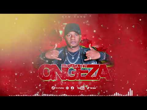 ONGEZA by wasasa boy (audio officiel )2023