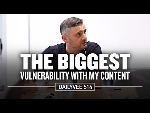 ‪The Biggest Vulnerability With My Content | DailyVee 514‬&rlm;
