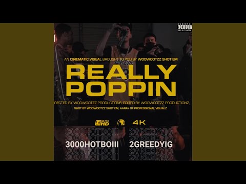 Really Poppin (feat. 2GreedyIG)