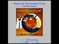 TOM PRINCIPATO    "Return Of The Voodoo Thing"    2005