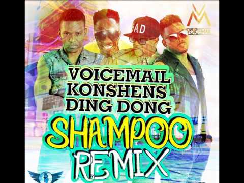 VOICEMAIL Ft KONSHENS & DING DONG --  SHAMPOO REMIX   September 2014