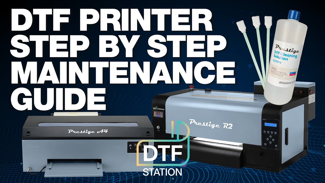 Step By Step DTF Printer Maintenance
