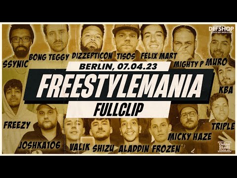 FREESTYLEMANIA mit SSYNIC, BONG TEGGY, MURO, VALIK, KBA und mehr (PPV TRAILER) - Berlin 07.04.23