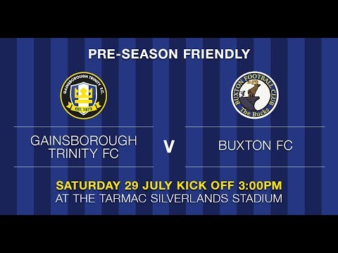 Buxton vs Gainsborough Trinity: Pre-Season Goals (29/7/17)