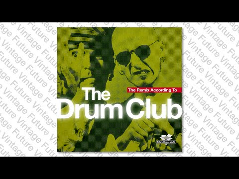 The Drum Club - One Tribe (Volume Remix)