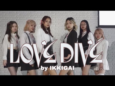 IVE 아이브 ‘LOVE DIVE’ by IKKIGAI / Dance Cover