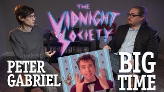 The Vidnight Society | Peter Gabriel - Big Time