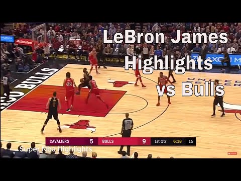 Lebron James Full Highlights at Bulls December 4, 2017