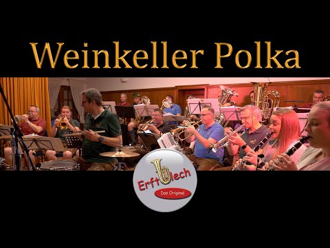 WEINKELLER POLKA (mit Gesang) | Erftblech - Das Original