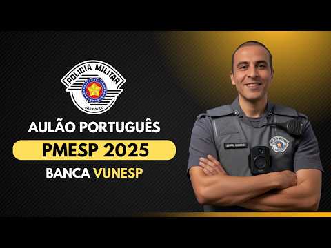 PMSP 2025 CLASS - PORTUGUESE (VUNESP)