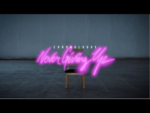 Never Giving Up (Official)
