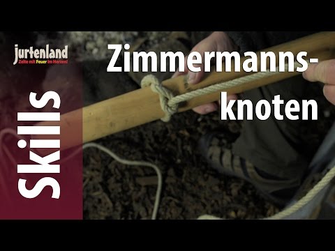 Der Zimmermannsknoten - Jurtenland