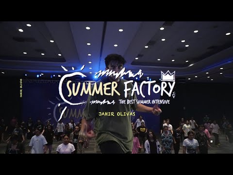 SUMMER FACTORY 2022 - JAHIR OLIVAS