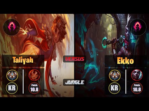 Challenger TALIYAH [Dark Harvest] (Jungle) VS  EKKO - Challenger KR Patch 10.8