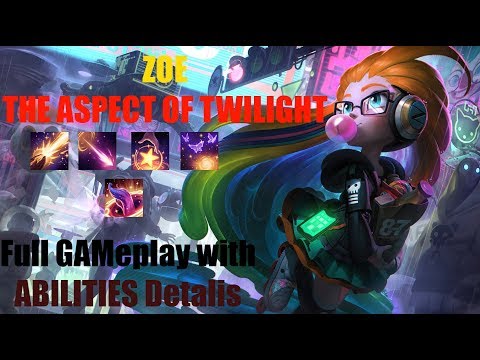 Zoe champion Reveal || ZOE NEw champion Full Gameplay and ABILITIES intro || ZOE  2018