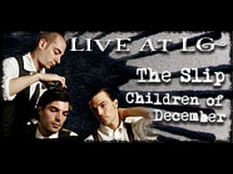 The Slip- Children of December