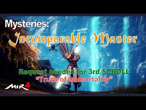Mir4 Guide (Mystery Guide: Incomparable Master 3rd Scroll Request)