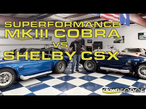 Thumbnail for Superformance Mk3 Cobra vs Shelby CSX Cobra | Downforce Motorsports by Superformance