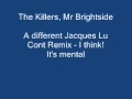 The Killers Mr Brightside. Jacques Lu Cont Dub Mix ...