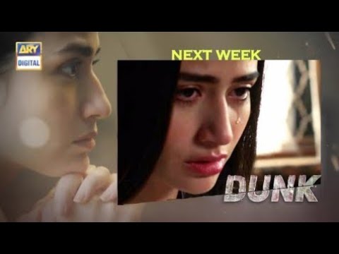 Dunk Episode 31 Teaser | Dunk Episode 31 Promo | 24 July 2021 | Ary Digital #DunkEp30