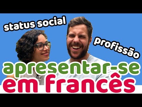 Como se Apresentar em Francês: Status Social e Profissão | Afrancesados
