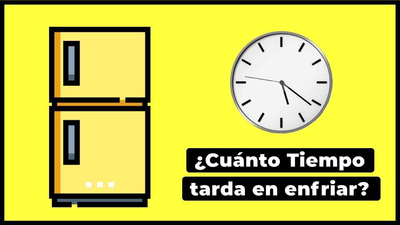 ? CUANTO TIEMPO TARDA UN REFRIGERADOR NUEVO EN ENFRIAR ??